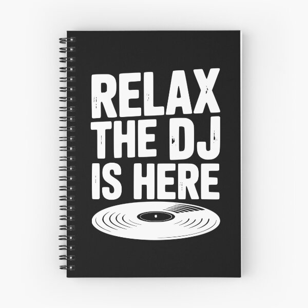 Item preview, Relax The DJ is Here designed and sold by Frank Ring.