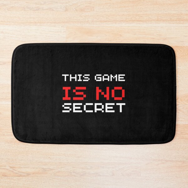 Item preview, This Game Is No Secret     designed and sold by anatoledylan.