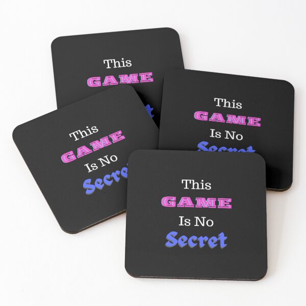 Item preview, This Game Is No Secret - Funny and Cute quotes designed and sold by anatoledylan.