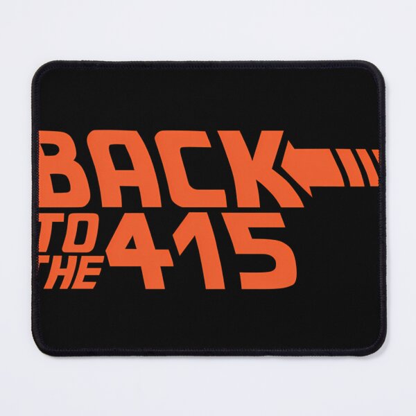 Item preview,  Back To The 415 designed and sold by TherCooley.