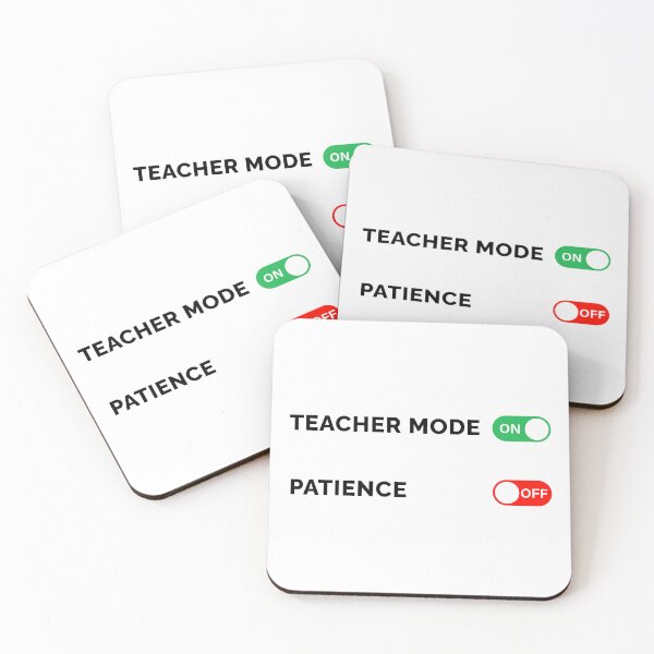 Item preview, Teacher Mode ON, Patience OFF | Funny Teacher Humor Design designed and sold by DailyVibesMerch.