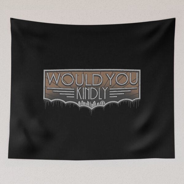 Item preview, Would You Kindly   	 designed and sold by nuuvlzluerb73.
