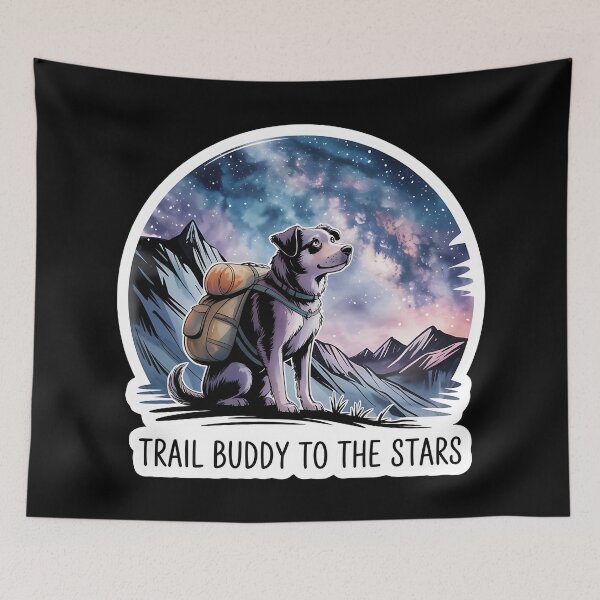 Item preview, Hiking Adventure Dog Farewell Trail Buddy to the Stars designed and sold by Blok45.