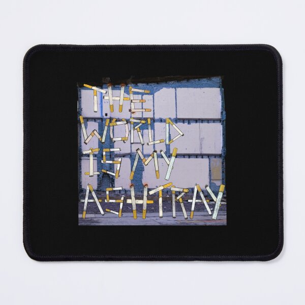 Item preview, The world is my ashtray designed and sold by Lillie-UK.