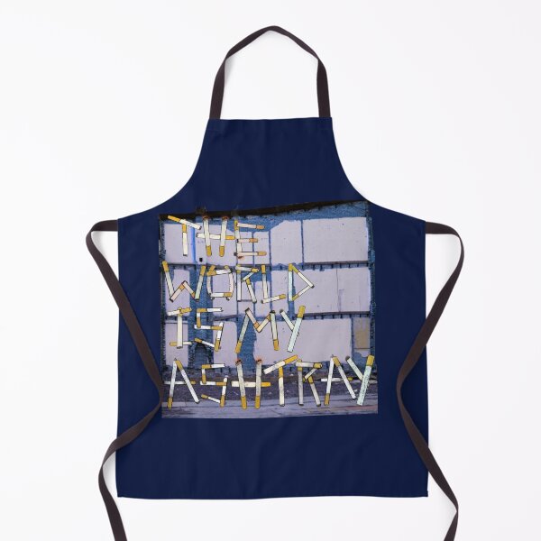 Item preview, The world is my ashtray    designed and sold by Lillie-UK.