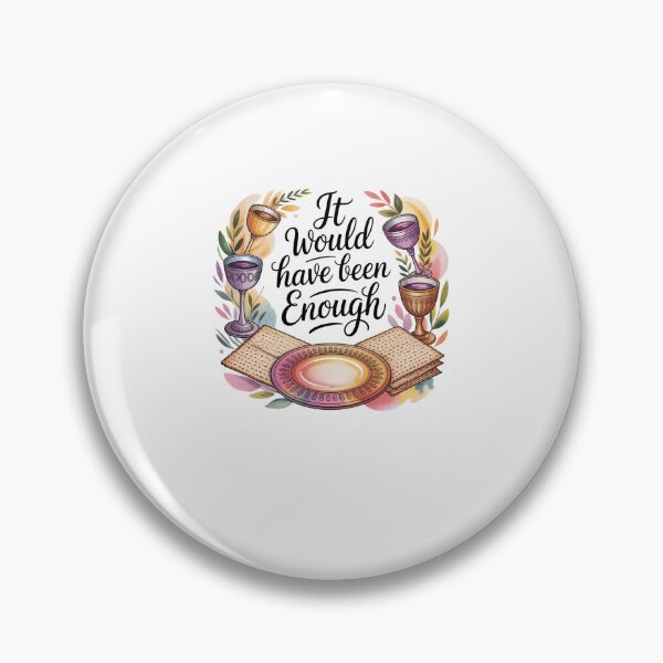 Item preview, It Would Have Been Enough Passover Holiday Jewish designed and sold by snowry.