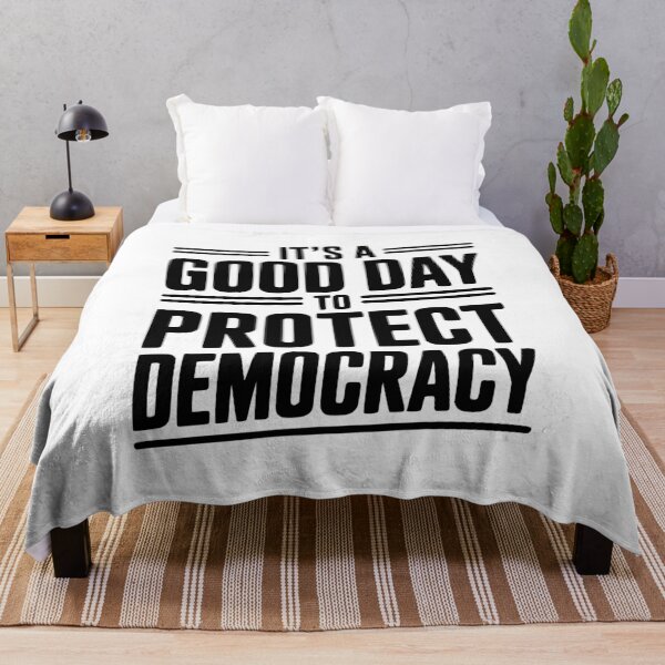 Item preview, It’s a Good Day To Protect Democracy designed and sold by Frank Ring.