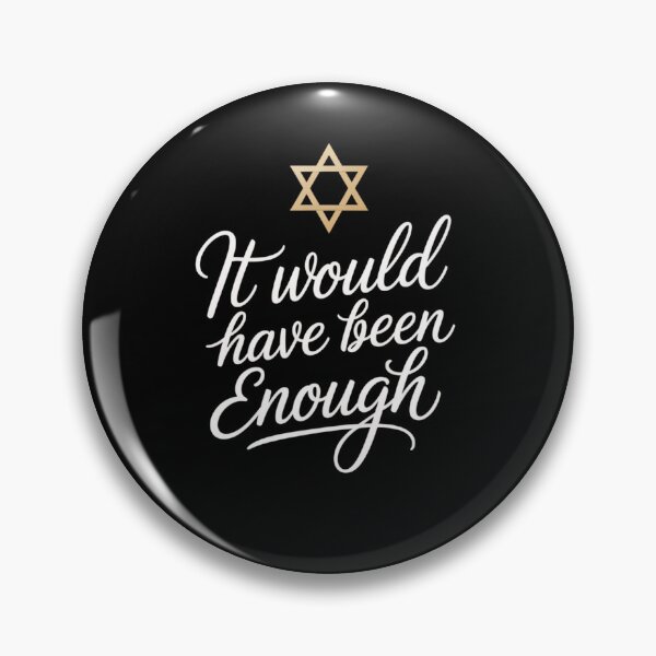 Item preview, It Would Have Been Enough Passover Jewish star of David cute designed and sold by snowry.
