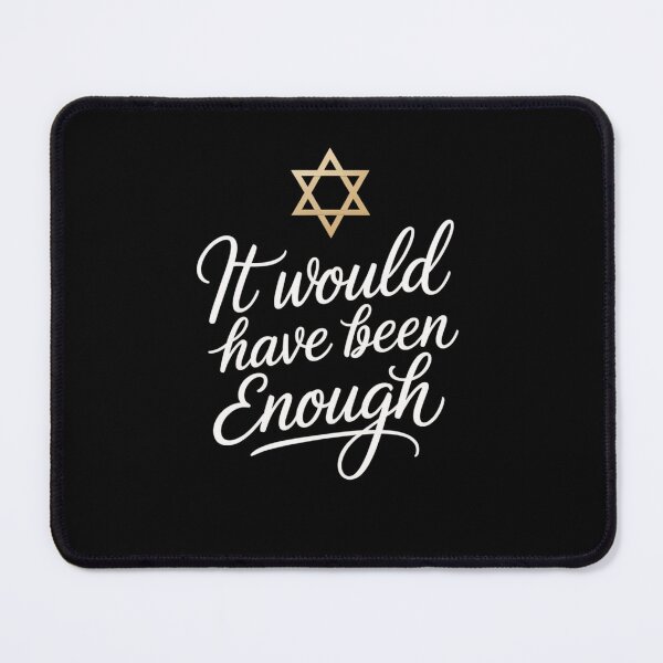 Item preview, It Would Have Been Enough Passover Jewish star of David cute designed and sold by snowry.