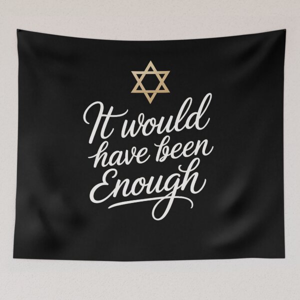 Item preview, It Would Have Been Enough Passover Jewish star of David cute designed and sold by snowry.