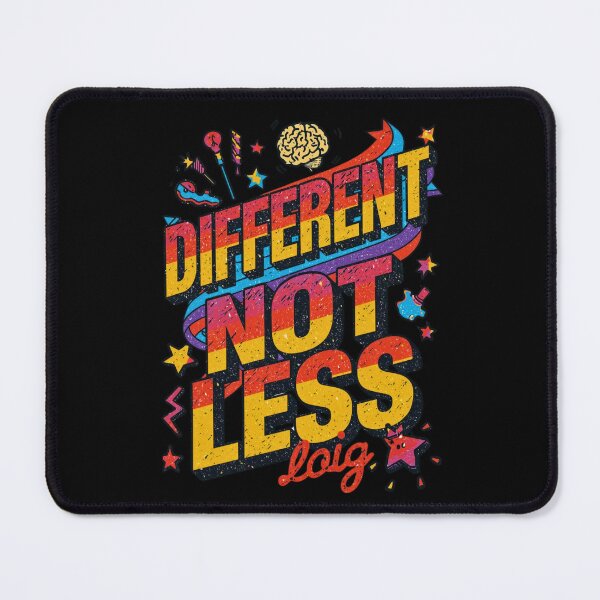 Item preview, Different Not Less | Neurodiversity Awareness Quote Design designed and sold by Morgen Design Studio.