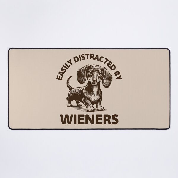 Item preview, Easily Distracted By Wieners Cute Dachshund Dog Lover designed and sold by KLArtzStore.