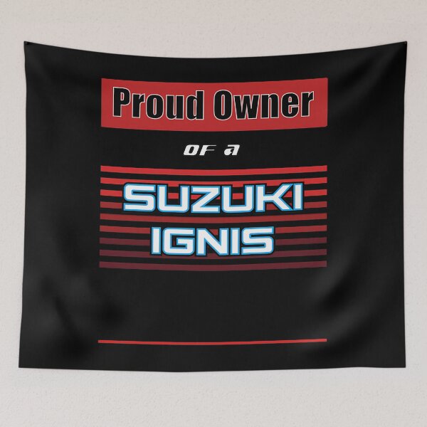 Item preview, Proud Owner Of Suzuki Ignis designed and sold by ROBERTBIR.