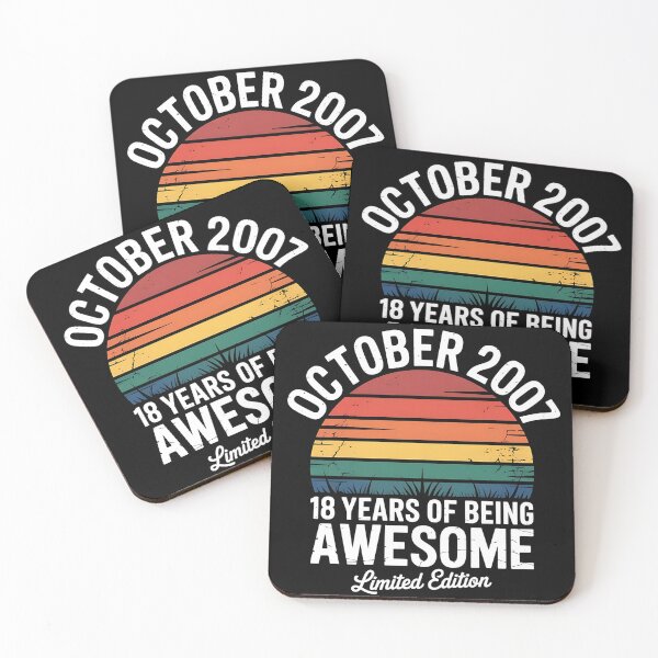 Item preview, October 2007 Limited Edition 18-Year-Old 18th Birthday, 18 years of being awesome designed and sold by BLZART.