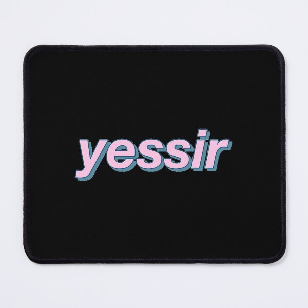 Item preview, Yessir Print Design designed and sold by upxwigdgj35.