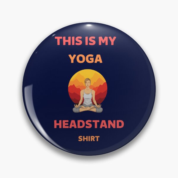 Item preview, FUNNY THIS IS MY YOGA HEADSTAND SHIRT, yoga teacher designed and sold by WalkerDavidz.