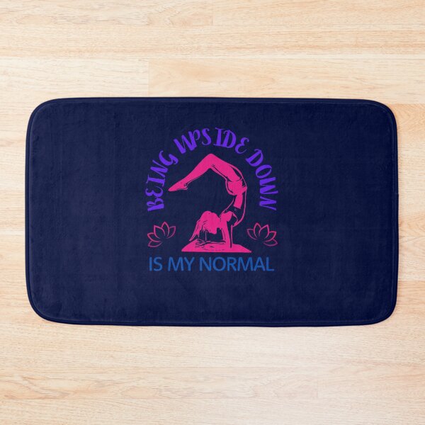 Item preview, Being Upside Down Is My Normal, Funny Yoga Design For Women designed and sold by WalkerDavidz.