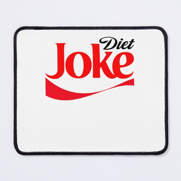 Item preview, Jok.e D.iet C.oke C.oca Co.la Co.ke Ze.ro designed and sold by Suatterapatzn.