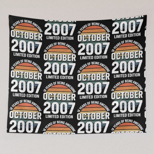 Item preview, October 2007 Limited Edition 18-Year-Old 18th Birthday, 18 years of being awesome designed and sold by BLZART.