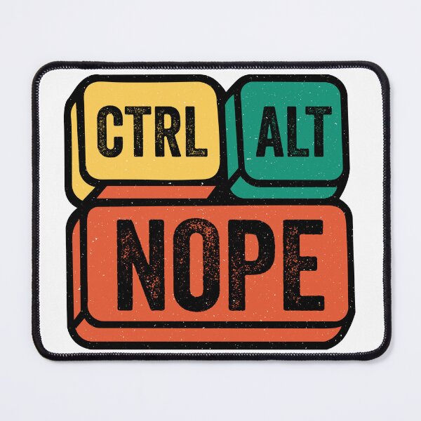 Item preview, Ctrl Alt Nope Funny Computer Geek Tee colorful keyboard keys with the phrase designed and sold by Koony House and Field.