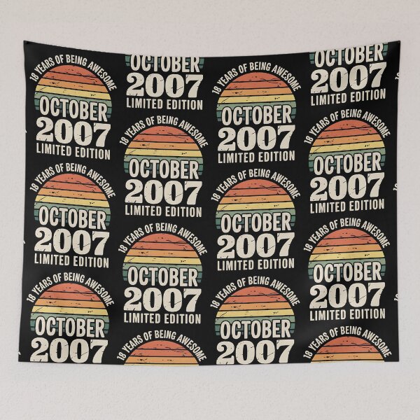 Item preview, October 2007 Limited Edition 18-Year-Old 18th Birthday, 18 years of being awesome designed and sold by BLZART.
