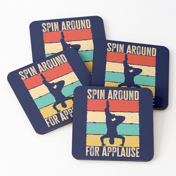 Item preview, Spin Around For Applause. Retro Vintage Breakdance Saying, Gift for Breakdancers designed and sold by WalkerDavidz.