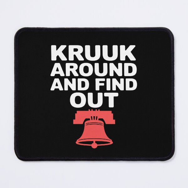 Item preview, Kruk Around and Find Out designed and sold by PeteHomenick.
