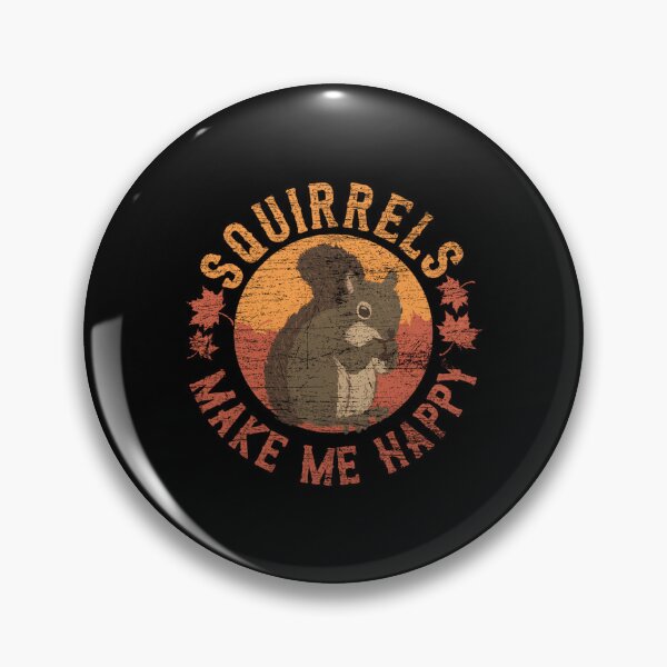 Item preview, Squirrels Make Me Happy Squirrel designed and sold by hfzhkrmextf48.