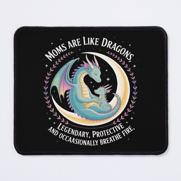 Item preview, Legendary Mothers Day Dragon Moms are Like Dragons designed and sold by PeteHomenick.
