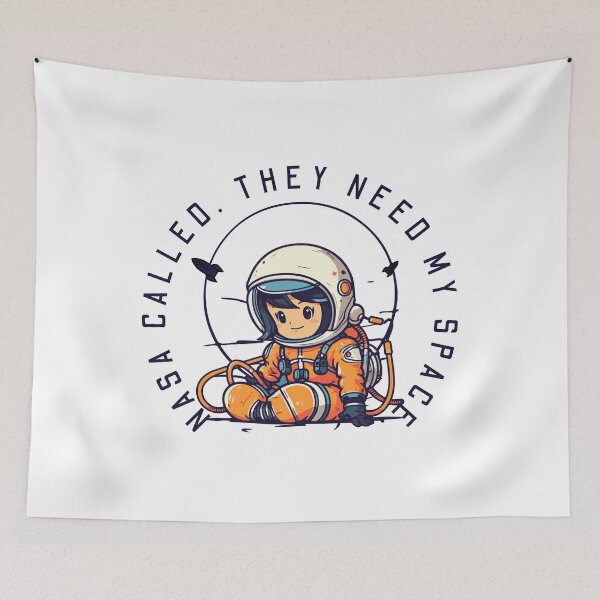 Item preview, Space Explorer Needs My Space designed and sold by NxtGenDesigns.