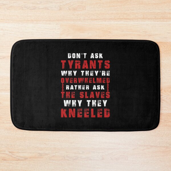 Item preview, Don’t Ask Tyrants Quote – Bold, Powerful, Thought-Provoking Typography designed and sold by ArtimShop.