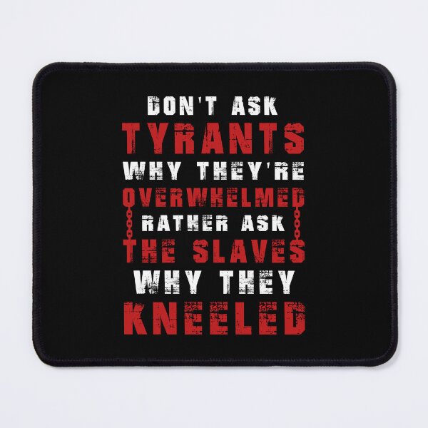 Item preview, Don’t Ask Tyrants Quote – Bold, Powerful, Thought-Provoking Typography designed and sold by ArtimShop.