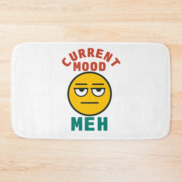 Item preview, Current Mood Meh Funny Emoji Tee emoji face with a tired, unamused expression, paired with the phrase designed and sold by Koony House and Field.