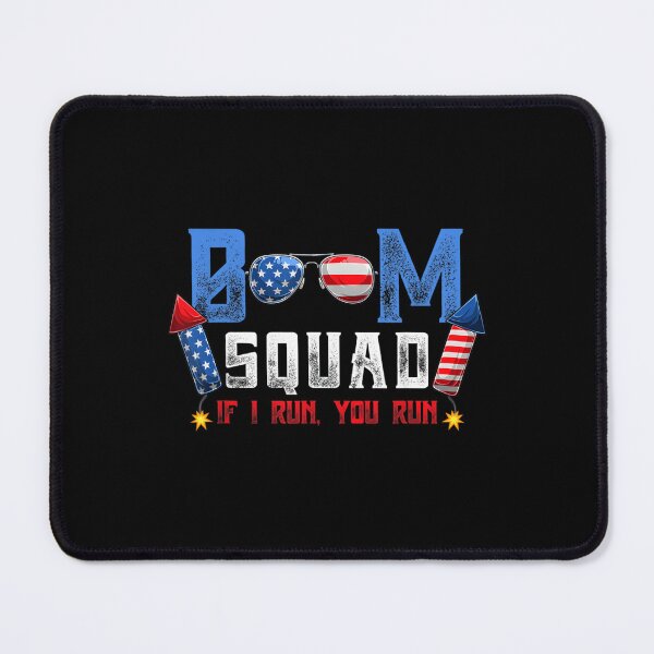 Item preview, Boom Squad Firework Director 4Th Of July I Run You Run designed and sold by neyvrvdpez49.