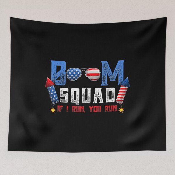 Item preview, Boom Squad Firework Director 4Th Of July I Run You Run designed and sold by neyvrvdpez49.