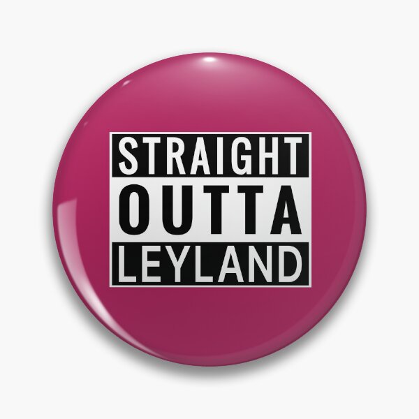 Item preview, Straight Outta Leyland designed and sold by Jeallan Designs.