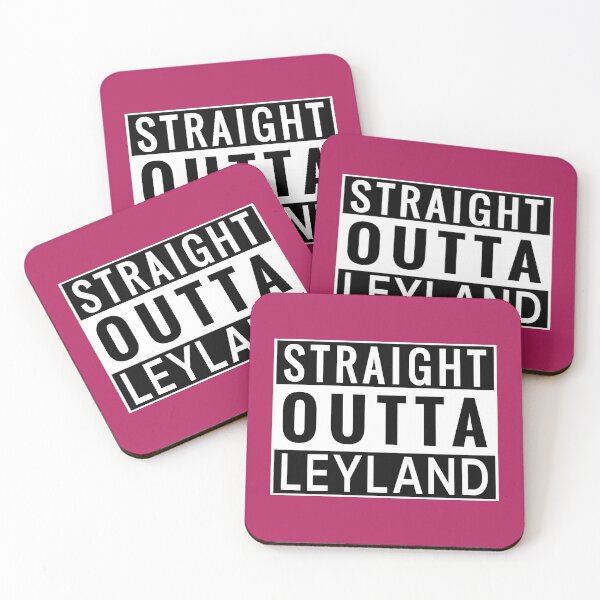 Item preview, Straight Outta Leyland designed and sold by Jeallan Designs.