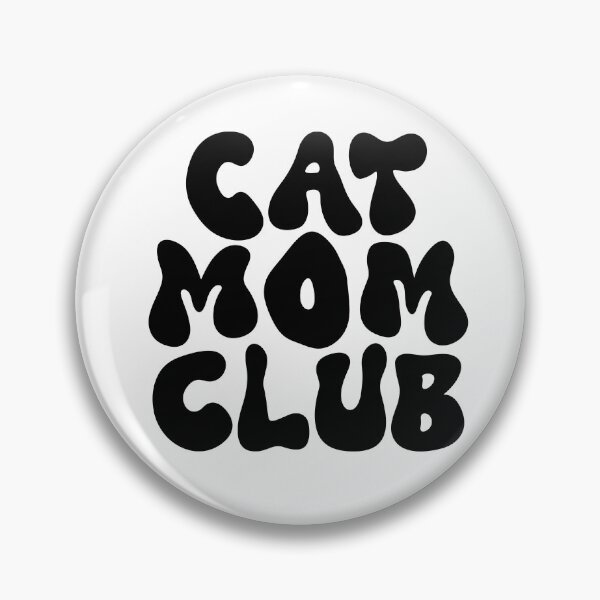 Item preview, Cat mom club, cats designed and sold by urfer.