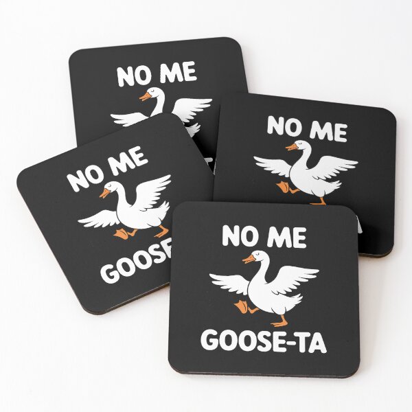 Item preview, No Me Goose-ta. Cute Goose Pun Graphic   Funny Spanish designed and sold by itsnothatweird.