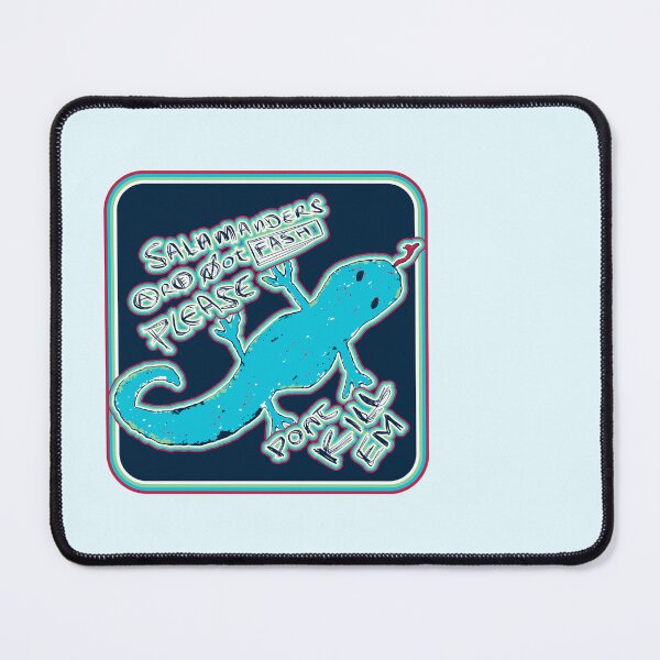 Item preview, don't kill salamanders designed and sold by clodius blog.