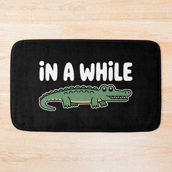 Item preview, In A While Crocodile! Funny Crocodile Pun designed and sold by PMCreative.