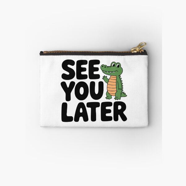Item preview, See You Later Alligator! Cute Alligator Pun designed and sold by PMCreative.