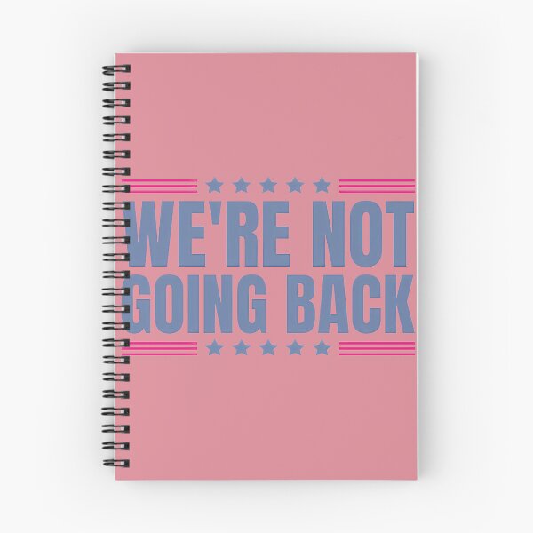 Item preview, We'Re Not Going Back Patriotic Design By Merch, Limited Edition, Perfect Gift For You And Friends designed and sold by BROSHERYLSHOP.