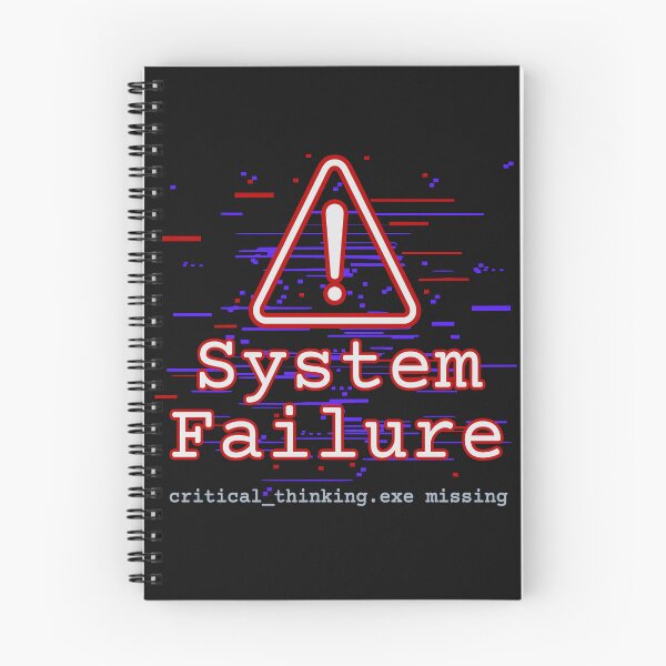 Item preview, System Failure – critical_thinking.exe missing designed and sold by VariousGoodies.