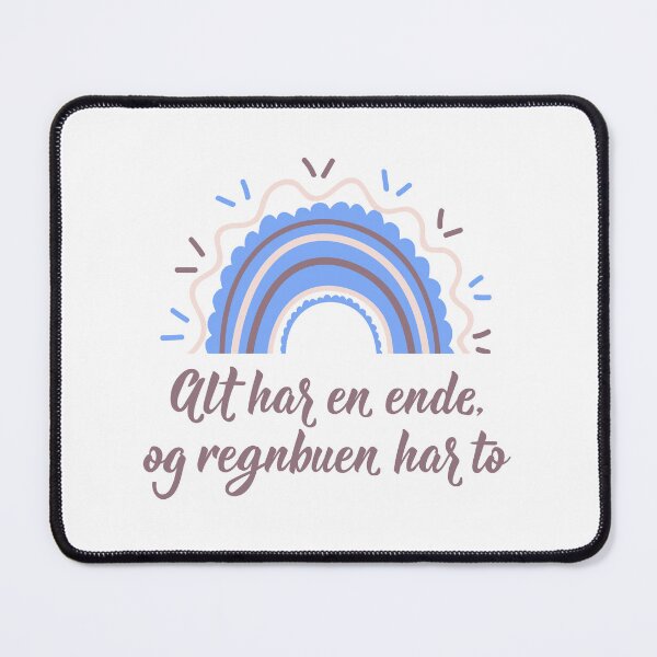 Item preview, Alt har en ende, og regnbuen har to. Norwegian text: Everything has an end, and the rainbow has two.  designed and sold by pidzam4e.