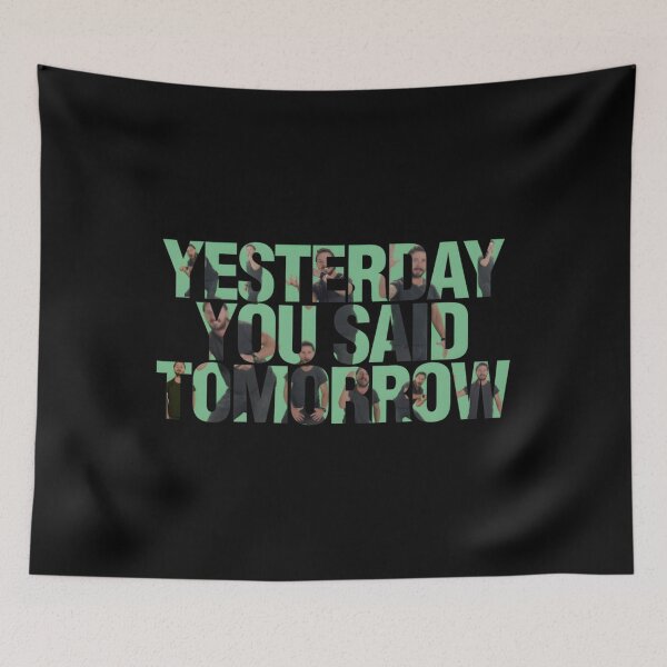 Item preview, Yesterday You Said Tomorrow - Shia Labeouf Classic 		 designed and sold by wseiplyum64.