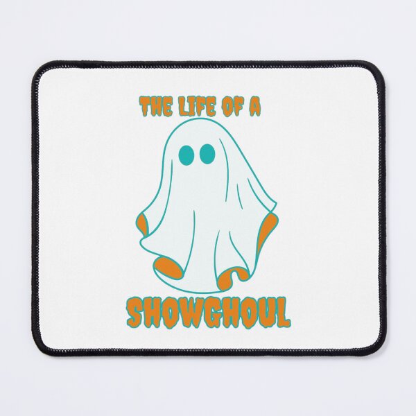 Item preview, The Life of A ShowGhoul designed and sold by Jschaffer16.