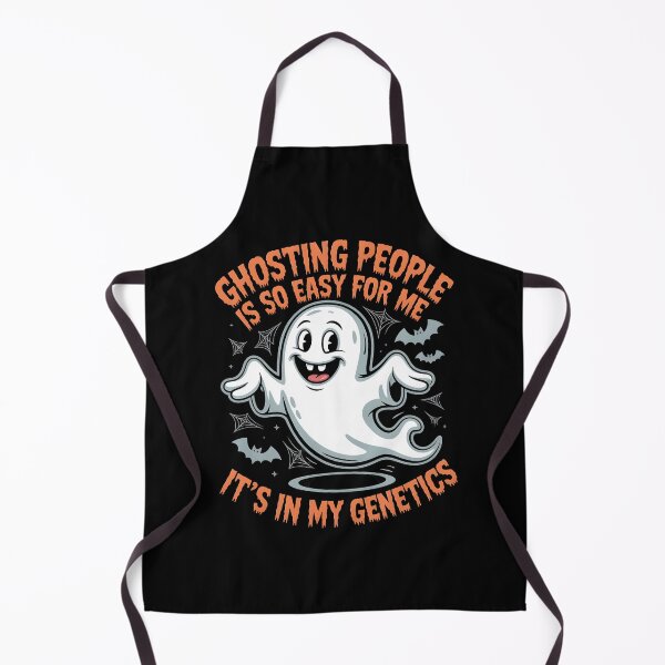 Item preview, Ghosting People Is So Easy For Me It`s In My Genetics designed and sold by Redgiant87x.