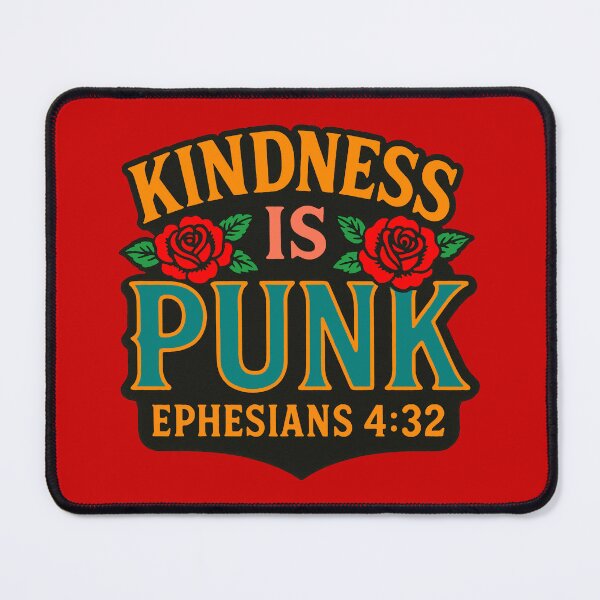 Item preview, Ephesians 4:32 Kindness Is Punk designed and sold by plushism.