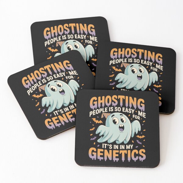 Item preview, Ghosting People Is So Easy For Me It`s In My Genetics designed and sold by Redgiant87x.